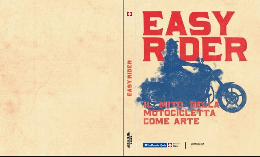Easy Rider. Il mito della motocicletta come arte alla Reggia di Venaria Reale